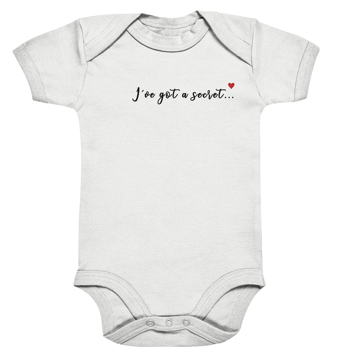 I've got a secret.... - Organic Baby Bodysuite